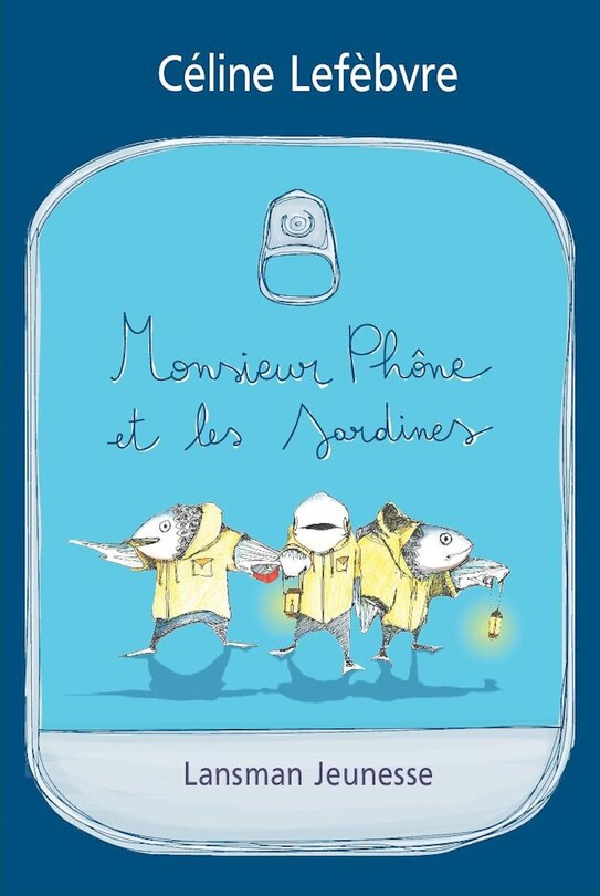 Couverture_Monsieur Ph&ocirc;ne et les sardines
