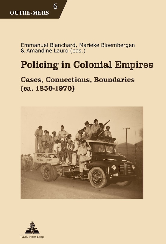 Front cover_Policing in Colonial Empires