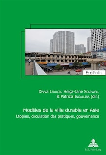 Front cover_Mod�les de la ville durable en Asie / Asian models of sustainable city