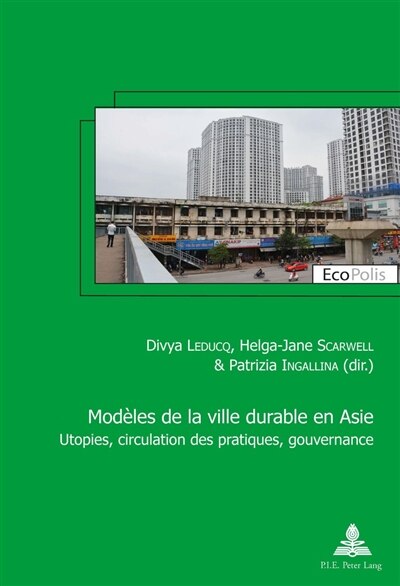 Front cover_Mod�les de la ville durable en Asie / Asian models of sustainable city