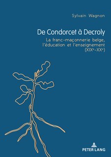 Couverture_De Condorcet à Decroly