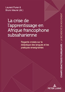 Couverture_La crise de l'apprentissage en Afrique francophone subsaharienne