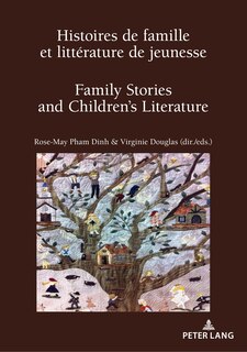 Couverture_Histoires de famille et litt�rature de jeunesse / Family Stories and Children's Literature