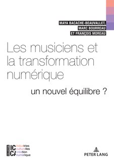 Front cover_Les musiciens et la transformation numérique
