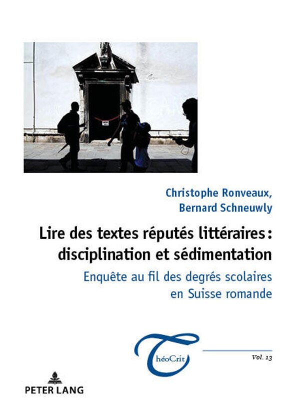 Front cover_Lire des textes réputés littéraires : disciplination et sédimentation
