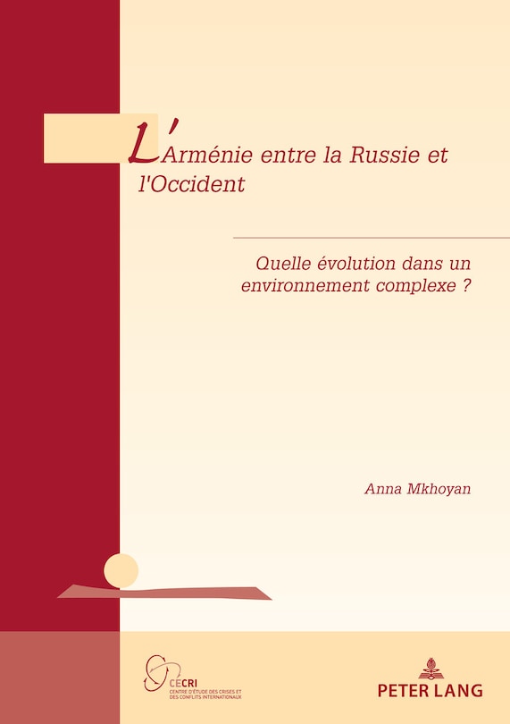 Front cover_L'Arm&eacute;nie entre la Russie et l'Occident