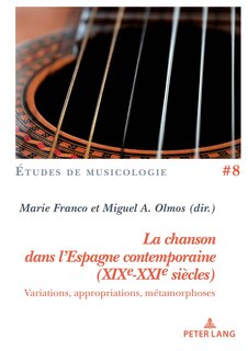 Front cover_La chanson dans l'Espagne contemporaine (XIXe-XXIe siècles)