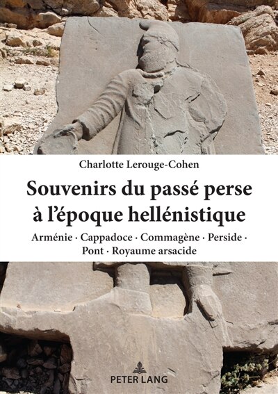 Couverture_Souvenirs du passé perse à l'époque hellénistique