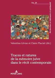 Couverture_Traces et ratures de la mémoire juive dans le récit contemporain