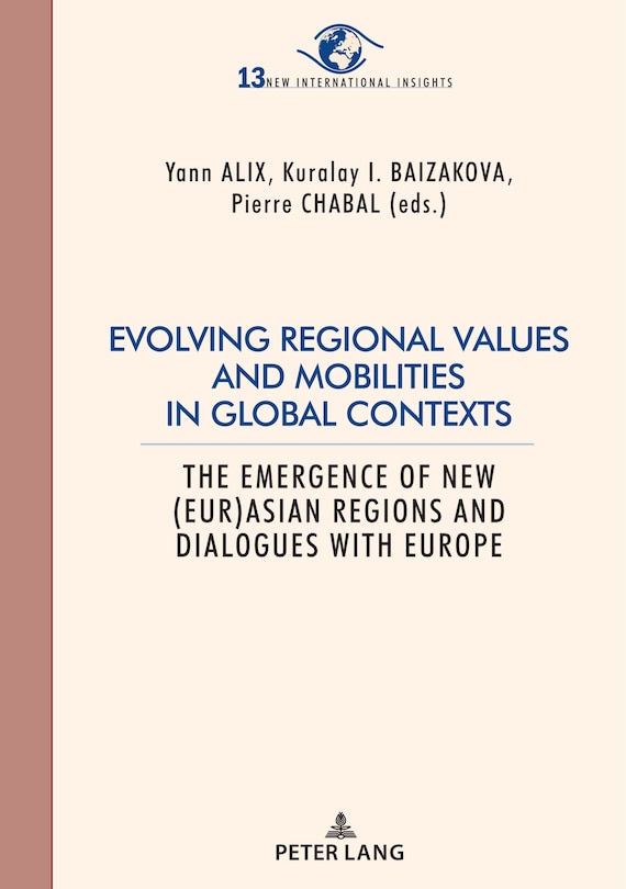 Couverture_Evolving Regional Values And Mobilities In Global Contexts