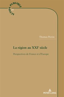 Couverture_La région au XXIe siècle