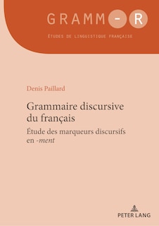 Front cover_Grammaire discursive du fran�ais