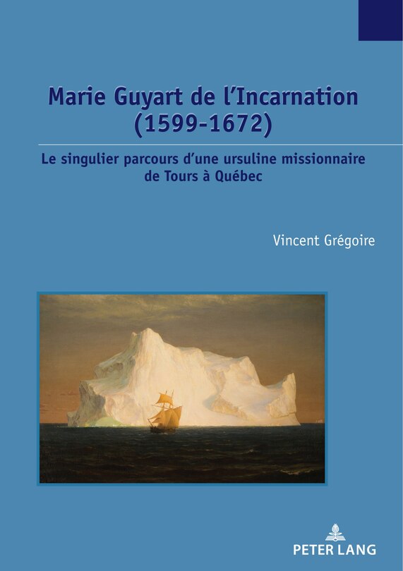 Couverture_Marie Guyart de l'Incarnation (1599-1672)