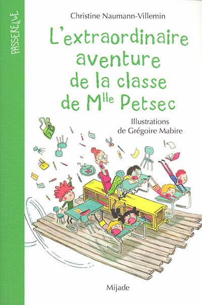 Front cover_L'extraordinaire aventure de la classe de Mlle Petsec