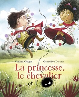 Couverture_La princesse, le chevalier et l'araignée