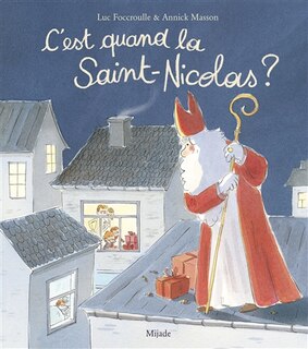 Couverture_C'est Quand La Saint-nicolas ?