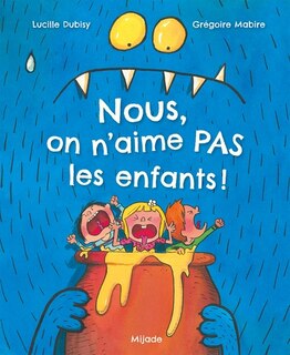 Couverture_Nous, on n'aime pas les enfants !