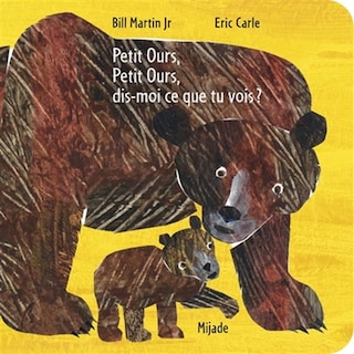 Couverture_Petit Ours, Petit Ours, dis-moi ce que tu vois ?