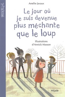 Couverture_Le jour o&ugrave; je suis devenue plus m&eacute;chante que le loup