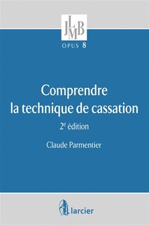 Front cover_Comprendre la technique de cassation