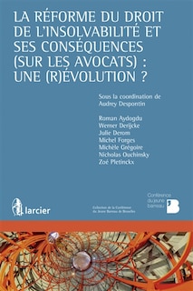 Couverture_La réforme du droit de l'insolvabilité et ses conséquences (sur les avocats)