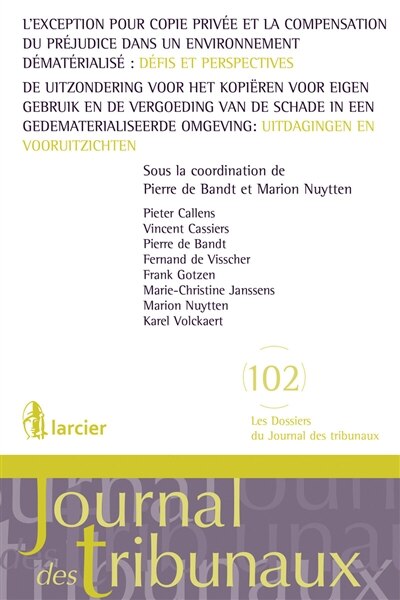 Front cover_L' exception pour copie privée et la compensation du préjudice dans un environnement dématérialisé