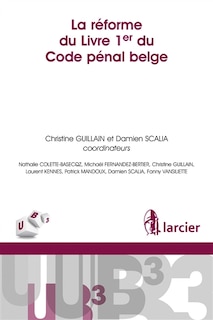 Front cover_La réforme du livre 1er du Code pénal belge