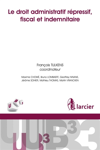 Front cover_Le droit administratif répressif, fiscal et indemnitaire