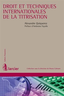 Couverture_Droit et techniques de la titrisation internationale