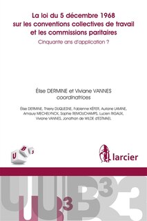 Front cover_La loi du 5 décembre 1968 sur les conventions collectives de travail et les commissions paritaires