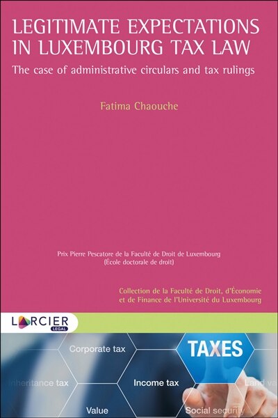 Front cover_Legitimate expectations in Luxembourg tax law