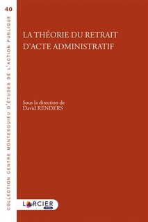 Front cover_La théorie du retrait d'acte administratif