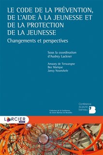 Front cover_Le code de la pr&eacute;vention, de l'aide &agrave; la jeunesse et de la protection de la jeunesse