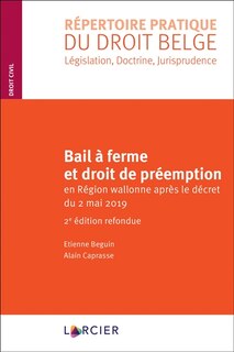 Couverture_Bail à ferme et droit de préemption en Région wallonne après le décret du 2 mai 2019