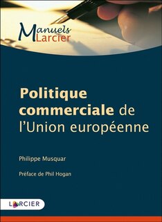 Front cover_Politique commerciale de l'Union européenne