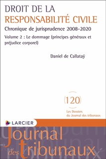 Front cover_Le dommage (principes généraux et préjudice corporel)