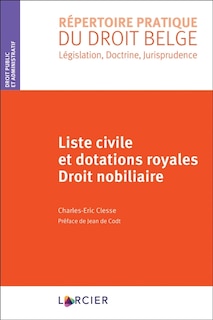 Front cover_Liste civile et dotations royales, droit nobiliaire