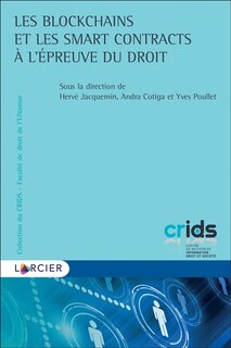 Front cover_Les blockchains et les smart contracts à l'épreuve du droit