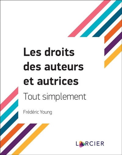 Front cover_Les droits des auteurs et autrices : tout simplement