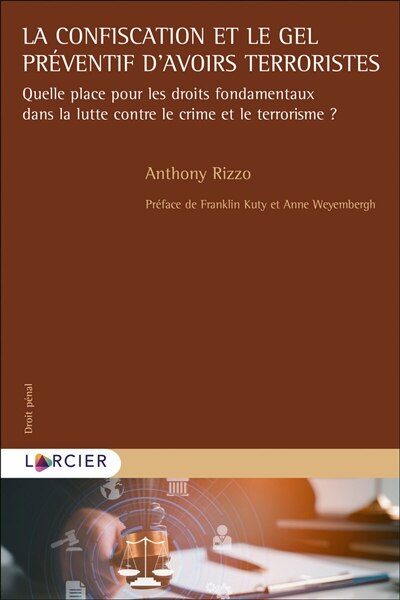 Front cover_La confiscation et le gel préventif d'avoirs terroristes