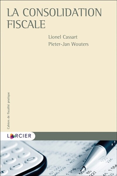 Front cover_La consolidation fiscale