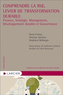 Couverture_Comprendre la RSE, levier de transformation durable : finance, stratégie, management, développement durable et gouvernance