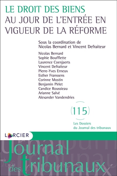 Couverture_Le droit des biens au jour de l'entrée en vigueur de la réforme