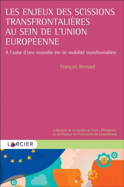 Couverture_Les enjeux des scissions transfrontalières au sein de l'Union européenne