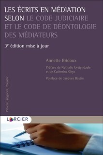 Front cover_Les écrits en médiation selon le code judiciaire et le code de déontologie des médiateurs