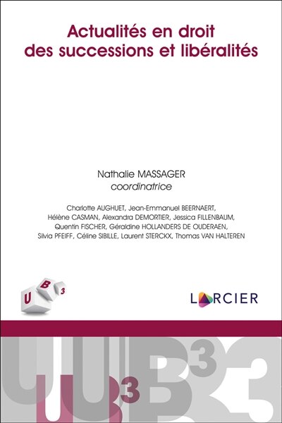 Front cover_Actualit&eacute;s en droit des successions et lib&eacute;ralit&eacute;s