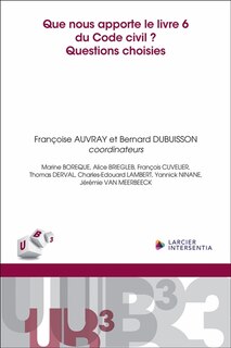 Front cover_Que nous apporte le livre 6 du Code civil ?