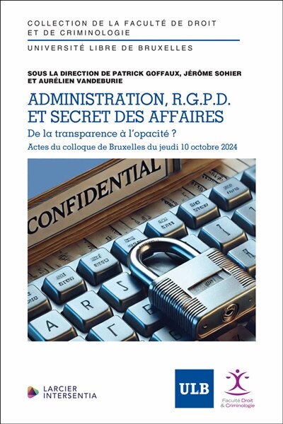 Front cover_Administration, RGPD et secret des affaires