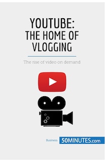 Couverture_YouTube, The Home of Vlogging