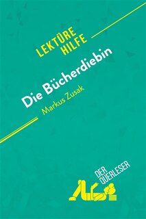 Front cover_Die Bücherdiebin von Markus Zusak (Lektürehilfe)